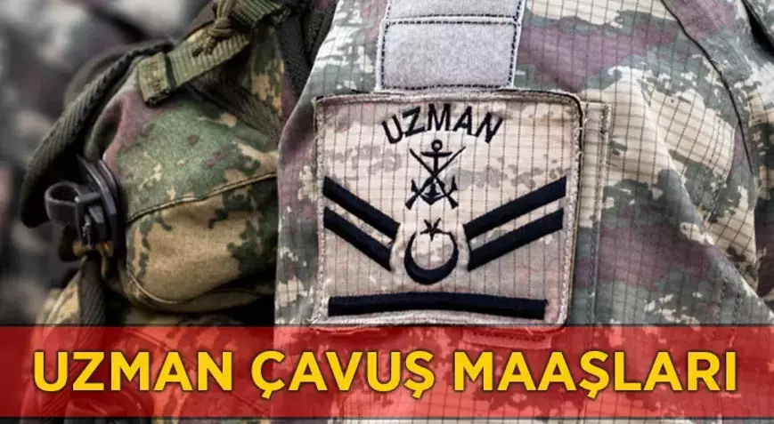 Uzman Çavuş Maaşları Ne Kadar