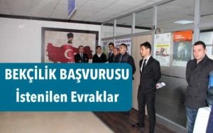 Bekçilik İçin Gereken Evraklar Nelerdir?